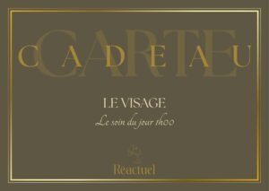 Carte cadeau Réactuel pour Le Soin du Jour, un soin du visage d'une heure à Gouvieux dans l'Oise.