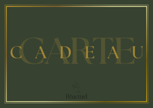 Carte cadeau Réactuel vert profond et or, pour offrir un rituel bien-être en institut.