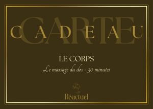 Carte cadeau massage du dos de 30 minutes chez Réactuel, institut de beauté à Gouvieux dans l'Oise.