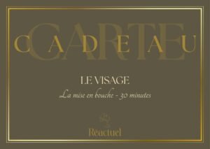 Carte cadeau La Mise en Bouche, soin du visage de 30 minutes chez Réactuel à Gouvieux, dans l'Oise.